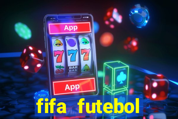 fifa futebol dinheiro infinito